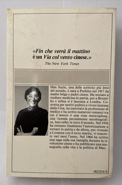 Han Suyin - Fin Che Verrà Il Mattino