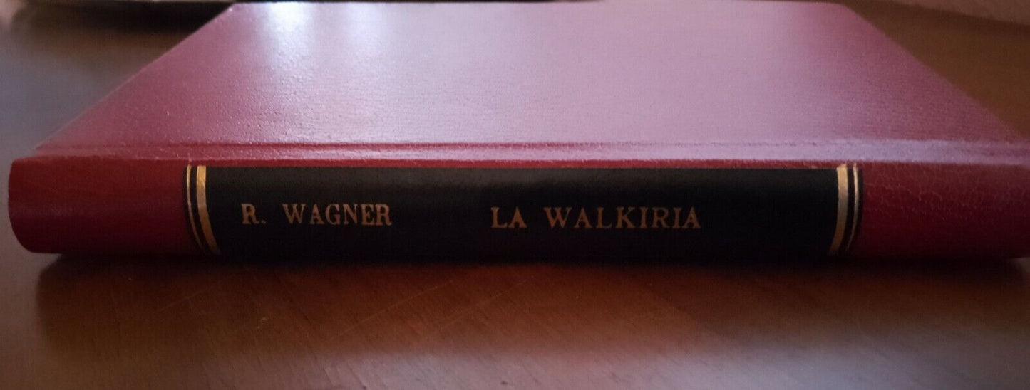 La Valkyrie, R. Wagner, Sansoni