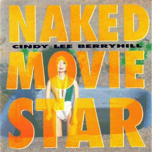 Cindy Lee Berryhill ‎– Naked Movie Star