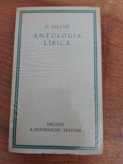 LYRIC ANTHOLOGY by H. Heine, 1934 Mondadori first edition