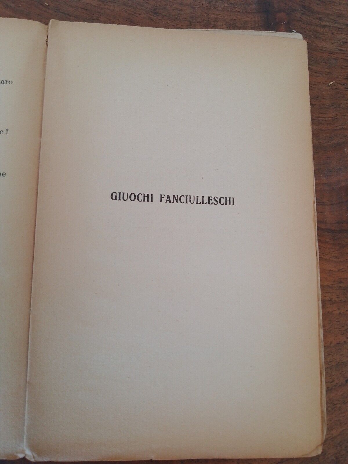 Scioglilingua, Indovinelli - Passerotti, ...- G. Giannini, II ed. 1924 RARO