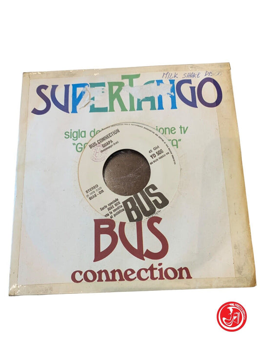 Bus Connection / Milk Shake – Guapa / Milk Shake Disco