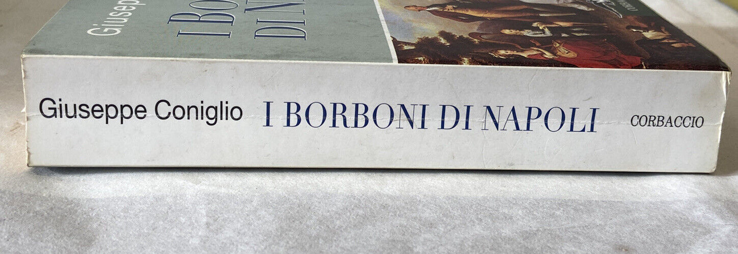 The Bourbons of Naples - Giuseppe Coniglio