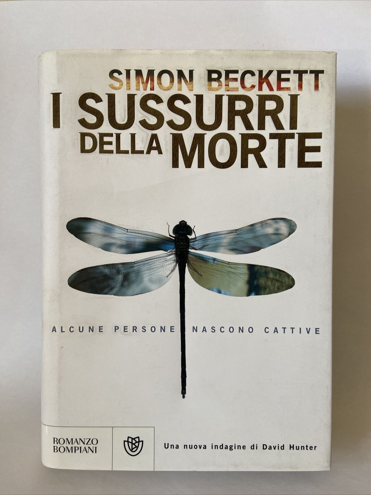 Simon Beckett Les murmures de la mort 1 Ed Bompiani 2009 - sc128