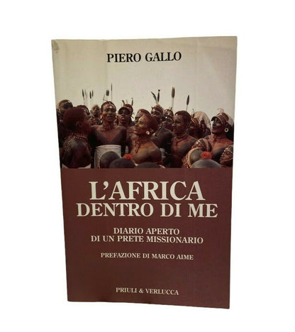 Libri - P. Gallo - L'Africa dentro di me