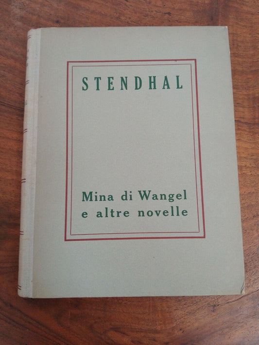 Mina di Wangel and other short stories, Stendhal (Henri Beyle), UTET, 1945