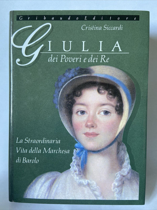 Cristina Siccardi = GIULIA OF THE POOR AND THE KINGS