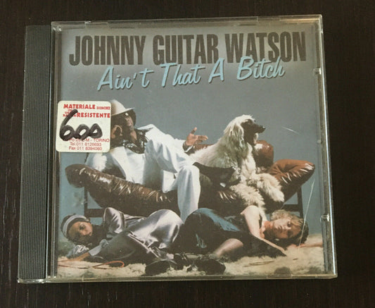 JOHNNY GUITAR WATSON AIN T THAT A BITCH CD ALBUM 1976 SHIPPED FREE ON + PURCHASES 