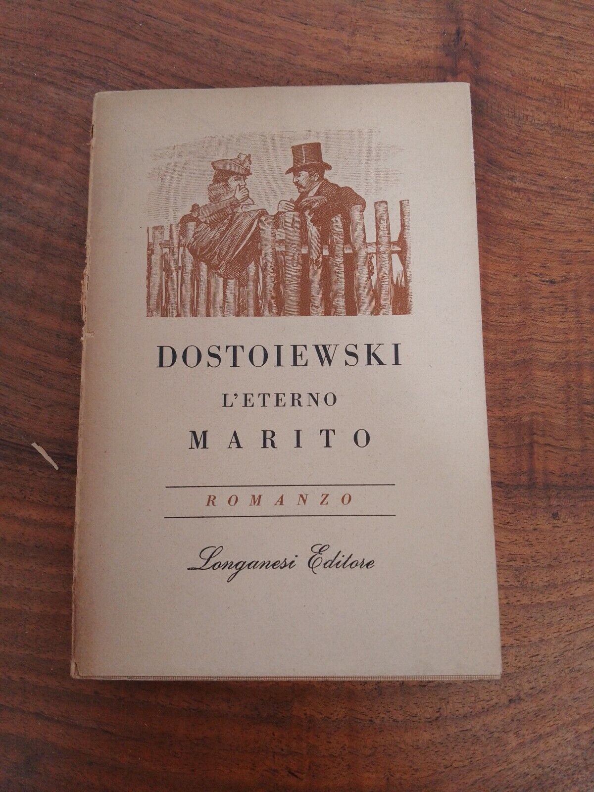 L'ETERNO MARITO, F. Dostoiewski, Longanesi, 1942