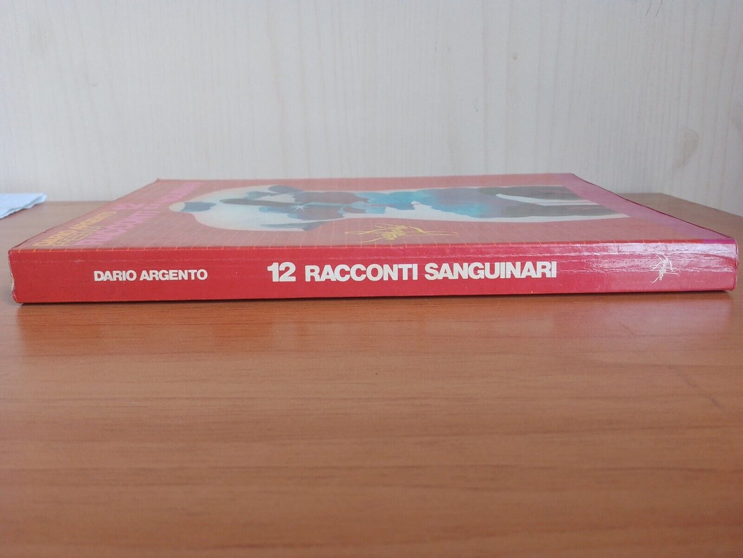 12 racconti sanguinari -  D. ARGENTO -  Ed. Profondo Rosso 1976