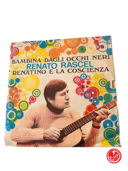 Renato Rascel - Bambina Dagli Occhi Neri / Renatino E La Coscienza