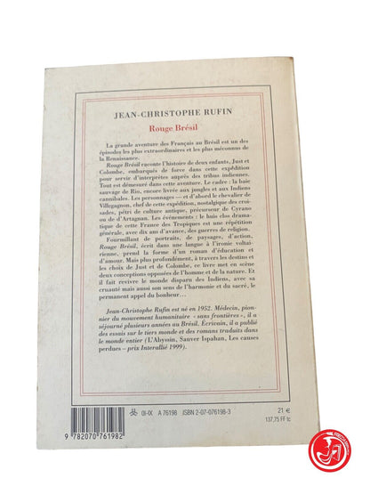 Rouge Brésil - Jean-Christophe Rufin - Gallimard 2001
