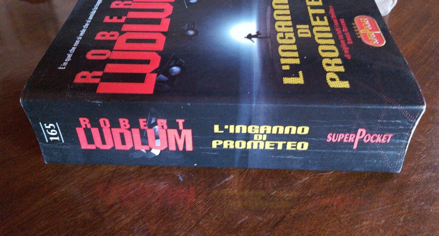 La tromperie de Prométhée - Robert Ludlum