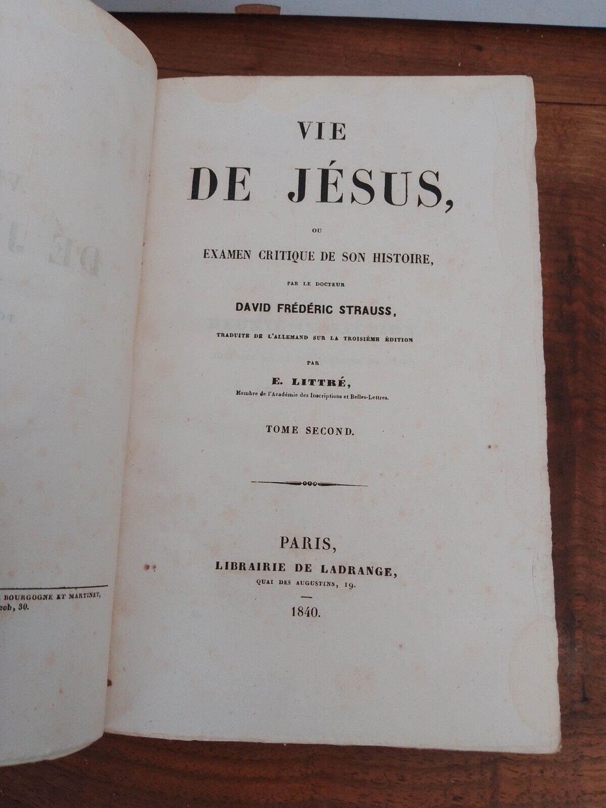 VIE DE JESUS -D. F.  STRAUSS, 2 tomi, Libraire De Ladrange, 1839-1840