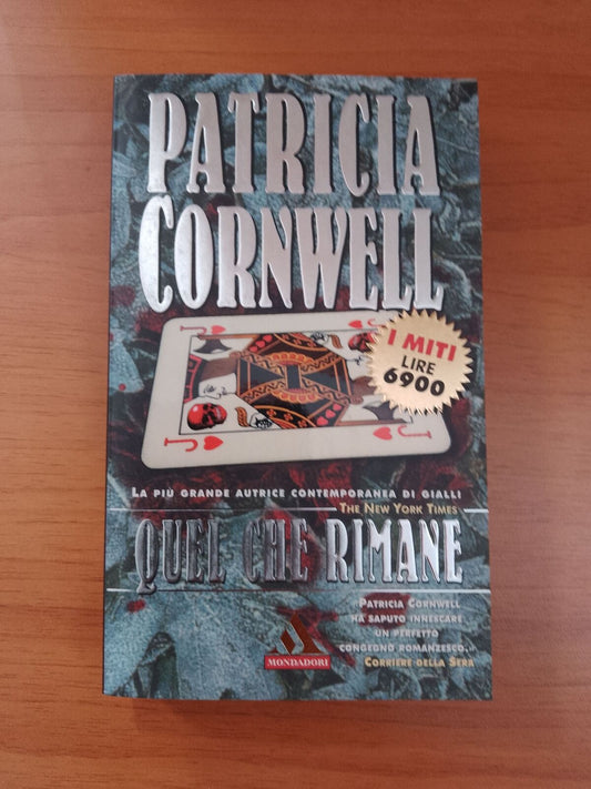 WHAT REMAINS - P. Cornwell