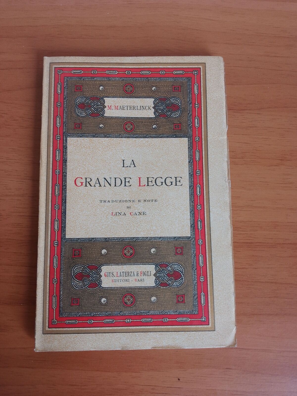 LA GRANDE LEGGE, M. Maeterlinck, Laterza 1934