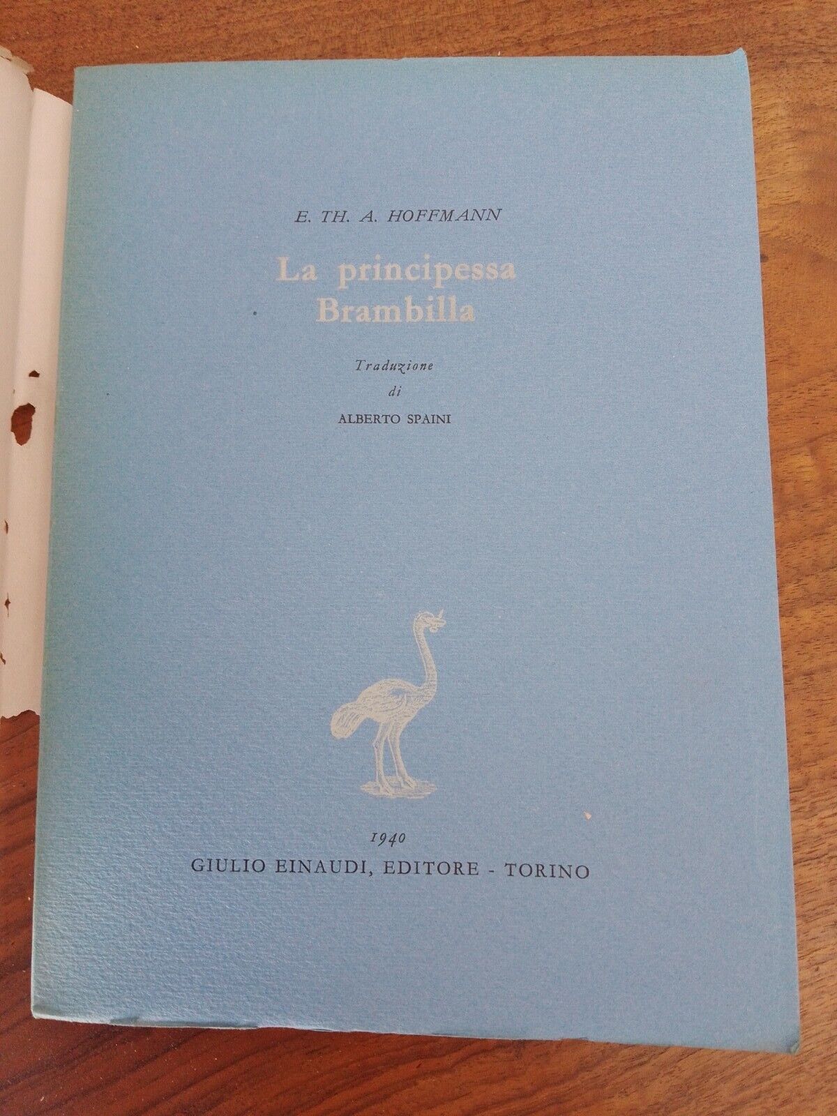 La principessa Brambilla - E. Th. A. Hoffmann, Einaudi, 1940