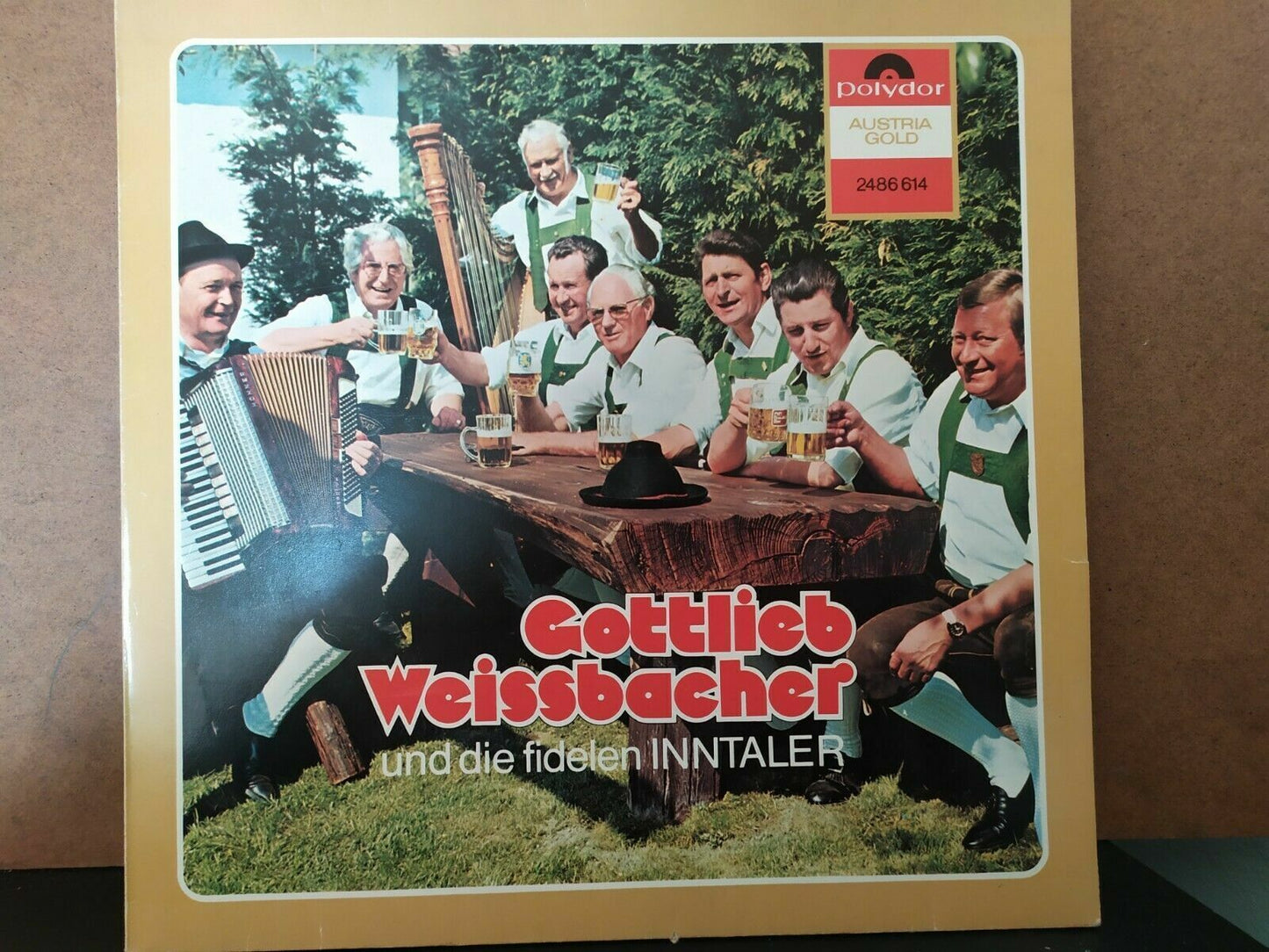 Gottlieb Weissbacher - Und Die Fidelen Inntaler