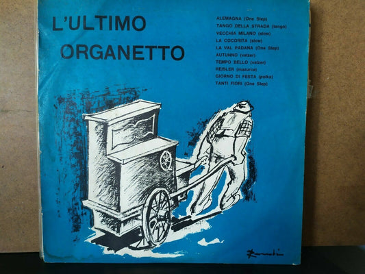 Enzo Crosti – The Last Organetto 