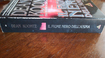 Il fiume nero dell'anima - Dean Koontz