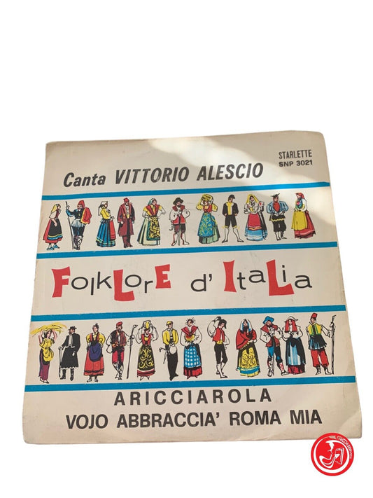 Folklore d'Italia - Aricciarola / Vojo abbraccia Roma mia