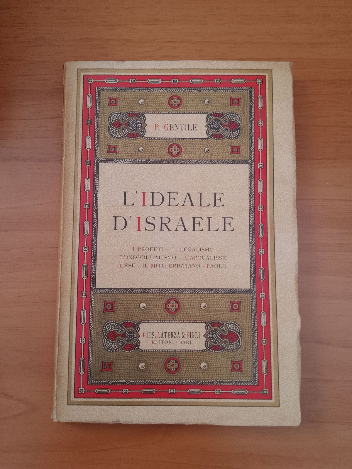 L'IDÉAL D'ISRAËL - P. Gentile - Laterza 1931