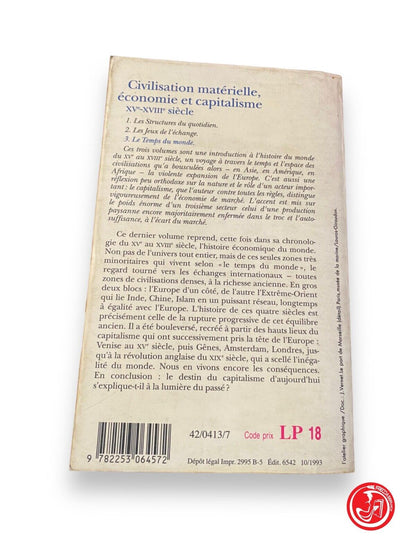 Civilization matérielle, economies et capitalisme - F. Braudel, references