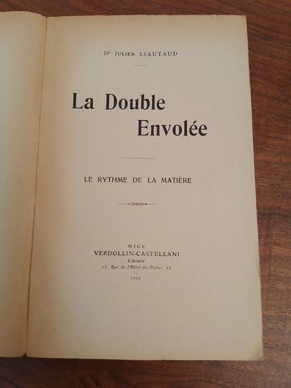 La Double Envolee, le rythme de la matiere, Liautaud, 1922