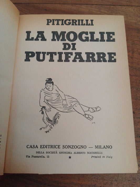 La moglie di Putifarre, Pitigrilli, Sonzogno, 1953