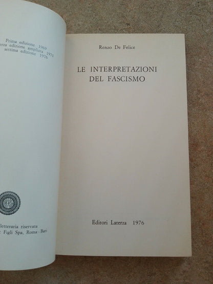 Le Interpretazioni del Fascismo, R.De Felice, Laterza,  1976