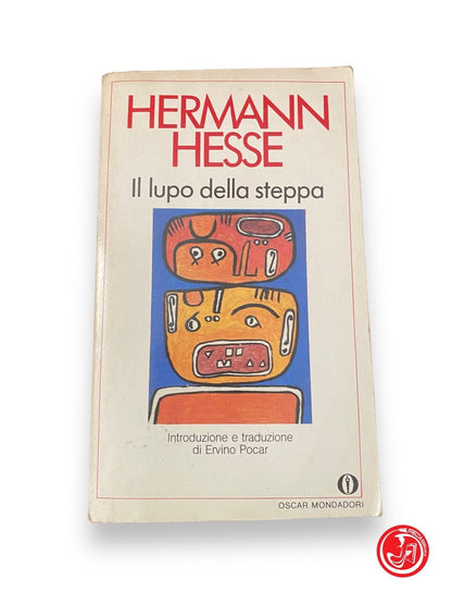 Il lupo della steppa - H. Hesse, Mondadori