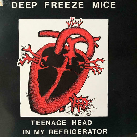 Vinyle The Deep Freeze Mice ‎– Tête d'adolescente dans mon réfrigérateur 