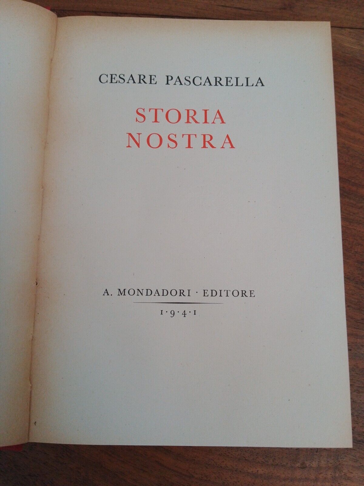 Storia Nostra, C.Pascarella, Mondadori, 1941 + Articolo