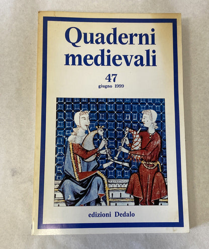 Quaderni Medievali 47 Giugno