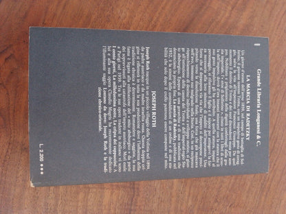 La MARCIA di RADETZKY, J.Roth, Longanesi 1974 presentazione di Claudio Magris
