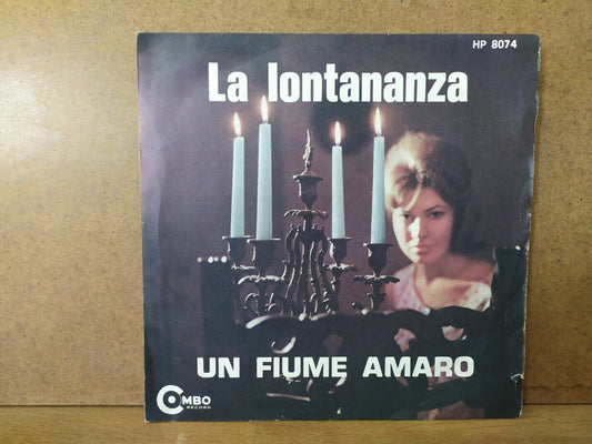 La Lontananza / Un Fiume Amaro