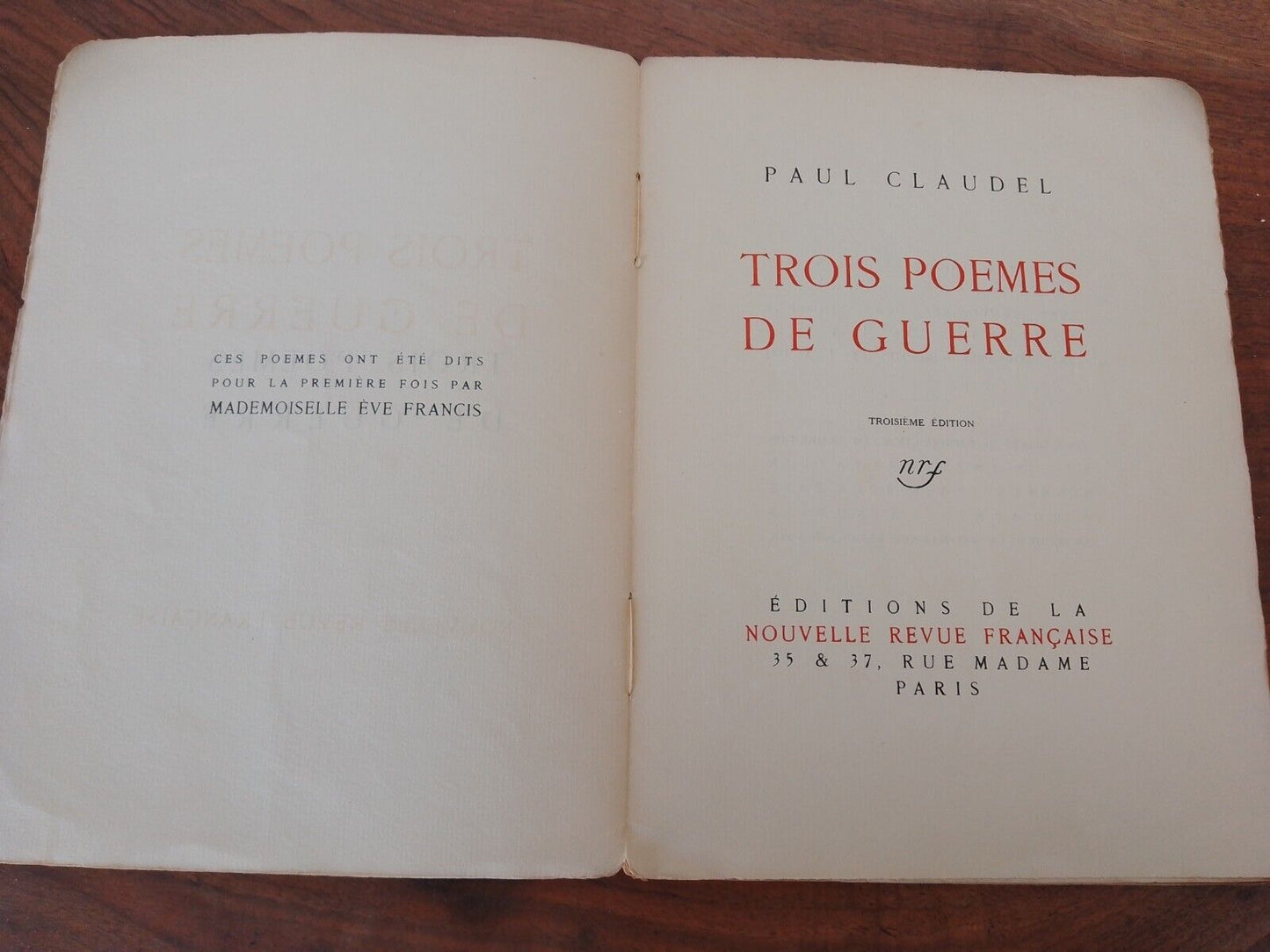 Trois poemes de guerre, 3 édition - Paul Claudel- nrf 1915