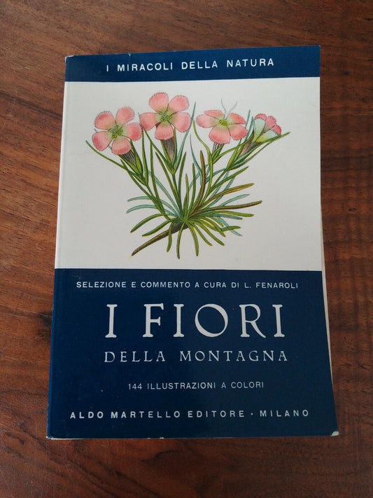 I Fiori della montagna, I Miracoli Della Natura, 1956