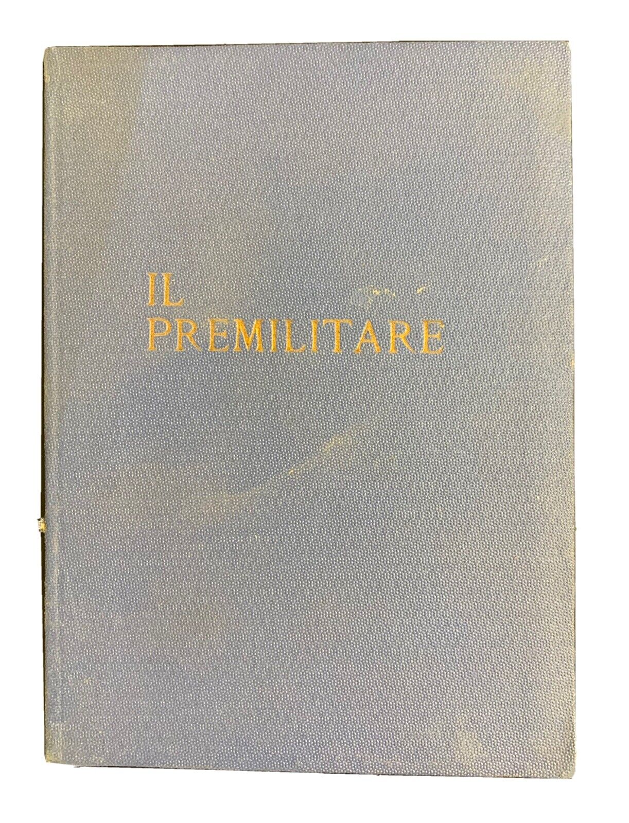 libro antico - Il Premilitare