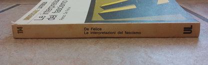 Le Interpretazioni del Fascismo, R.De Felice, Laterza,  1976