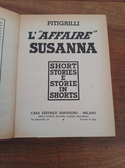 L'affaire Susanna, Pitigrilli, Sonzogno, 1955