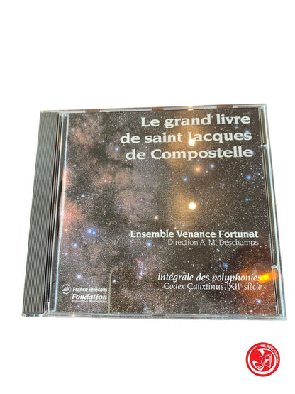 Ensemble Venance Fortunat, Anne-Marie Deschamps - Le Grand Livre De Saint Jacque