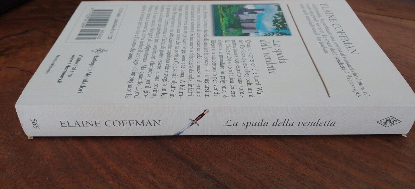 La spada della vendetta - E. Coffman - Harlequin Mondadori - 2006