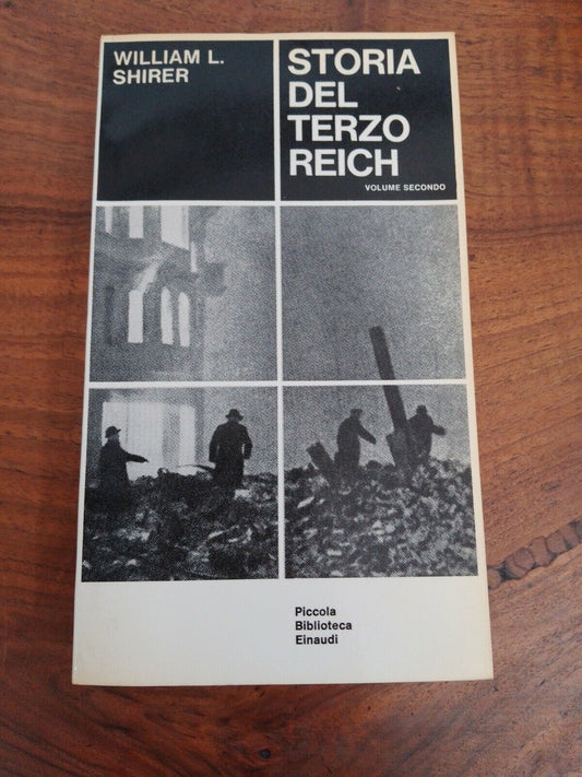 Storia Del Terzo Reich, Volume Secondo, W.Shirer, Einaudi