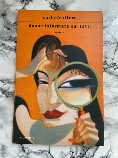 Book - C. Fruttero - Women informed on the facts