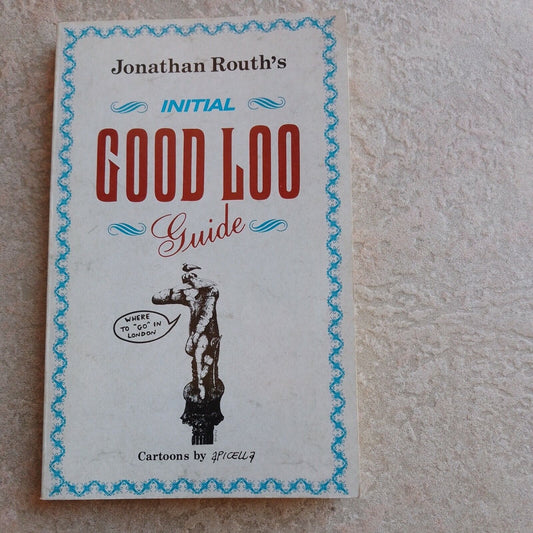 Guide Good Loo, J. Routh, Banyan Books, 1987