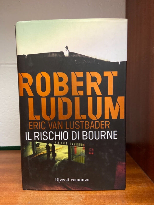 R. Ludlum - The Bourne Risk