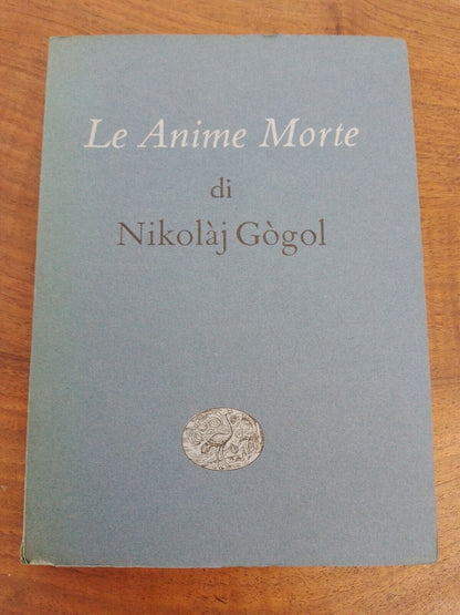 LE ANIME MORTE, N. GOGOL, EINAUDI, Narratori stranieri tradotti, 1953
