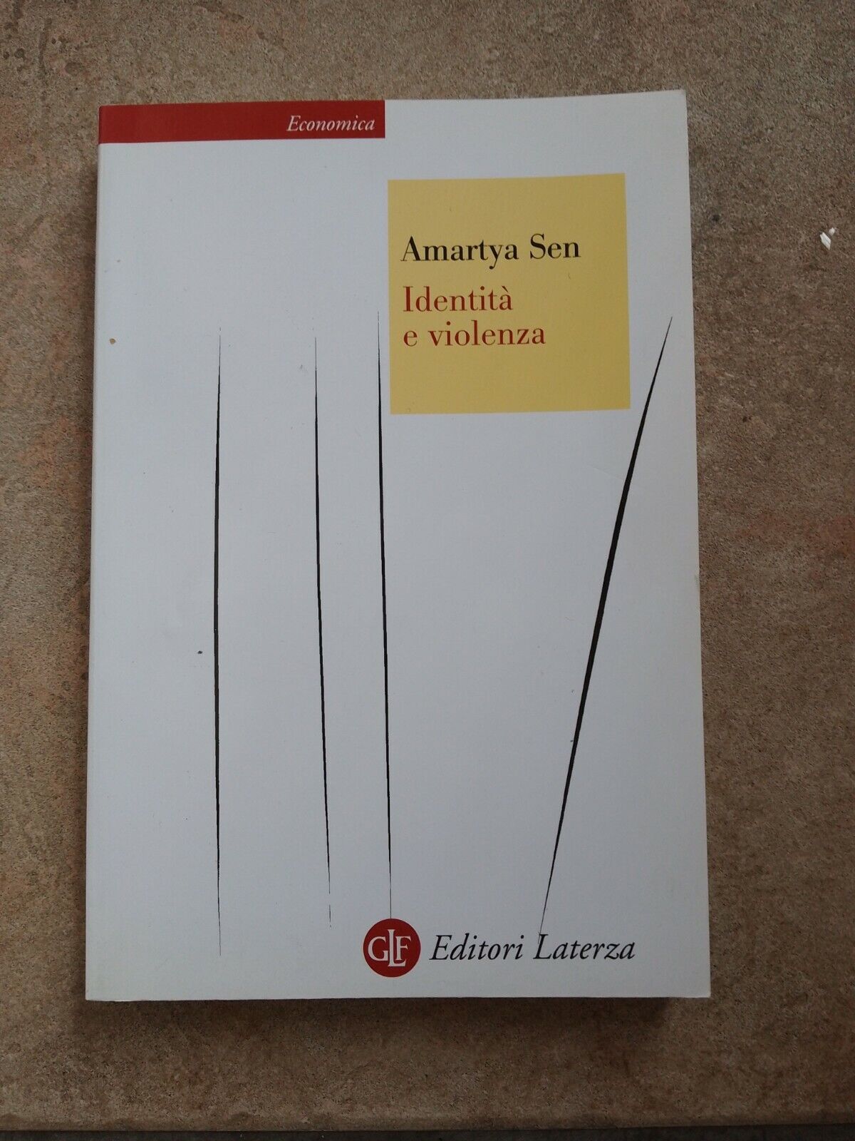 Identity and violence, Amartya Sen, Laterza, 2010 III ed.