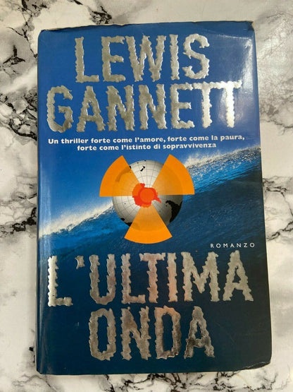 Libro - L. Gannett - L'ultima onda